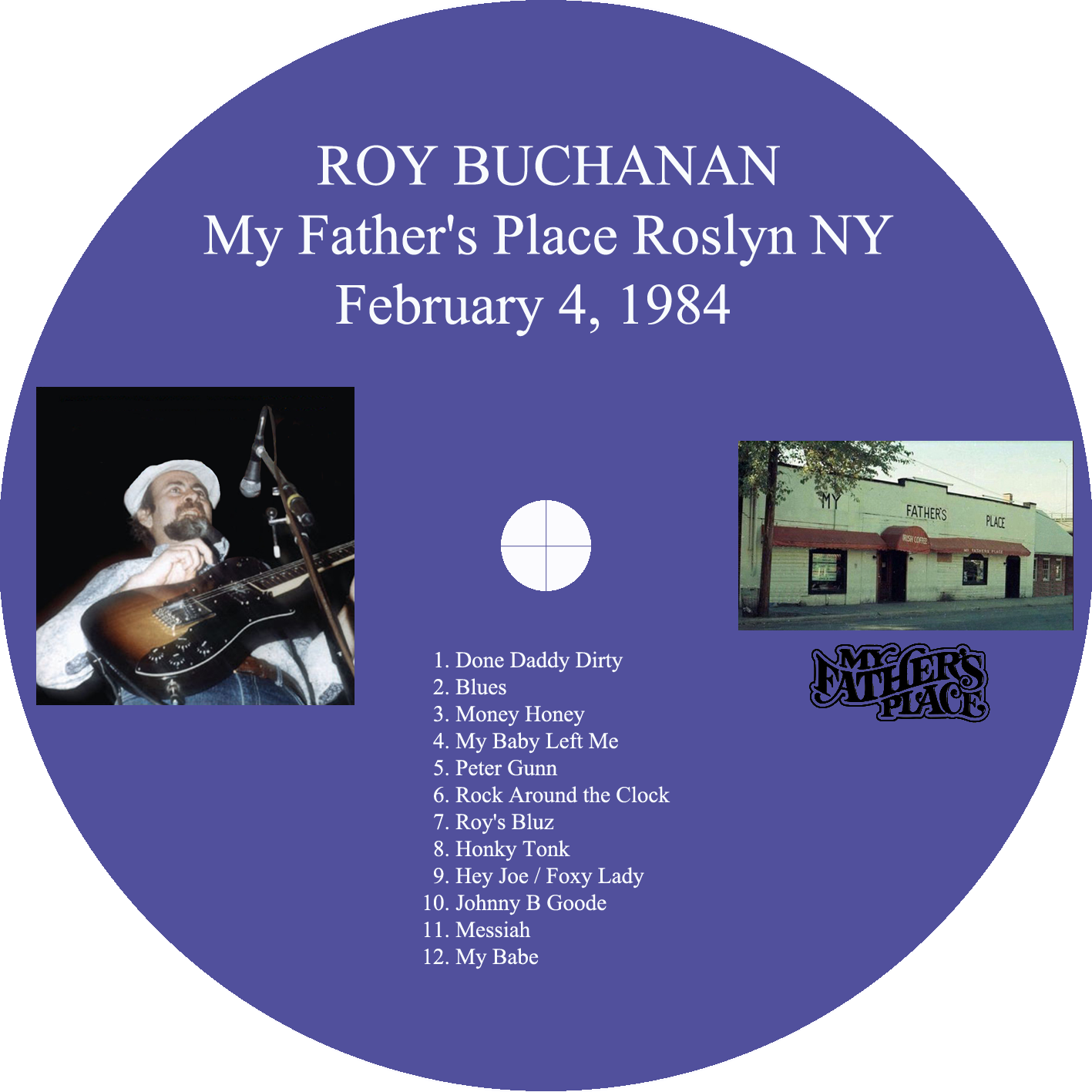 roy buchanan 1984 02 04 cdr my father's place 1984 label