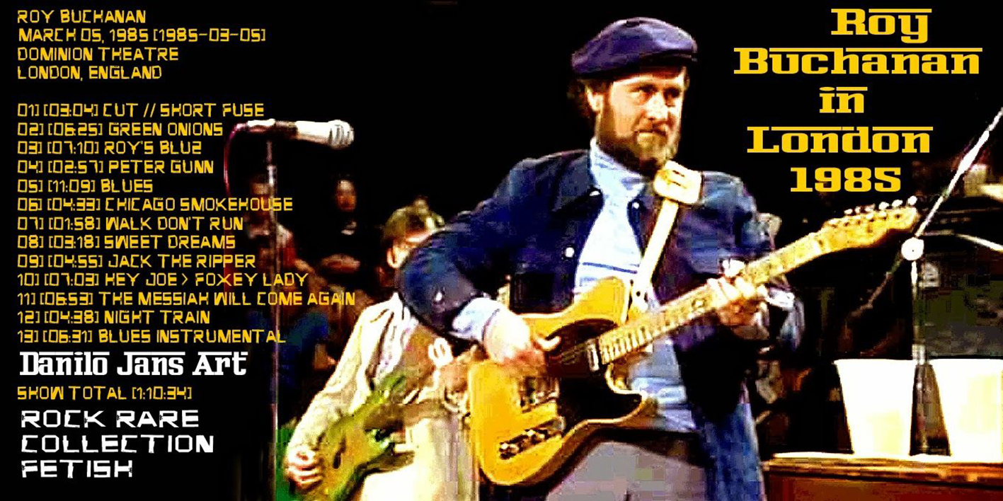 roy buchanan 1985 03 05 cdr live in london 1985 cover out