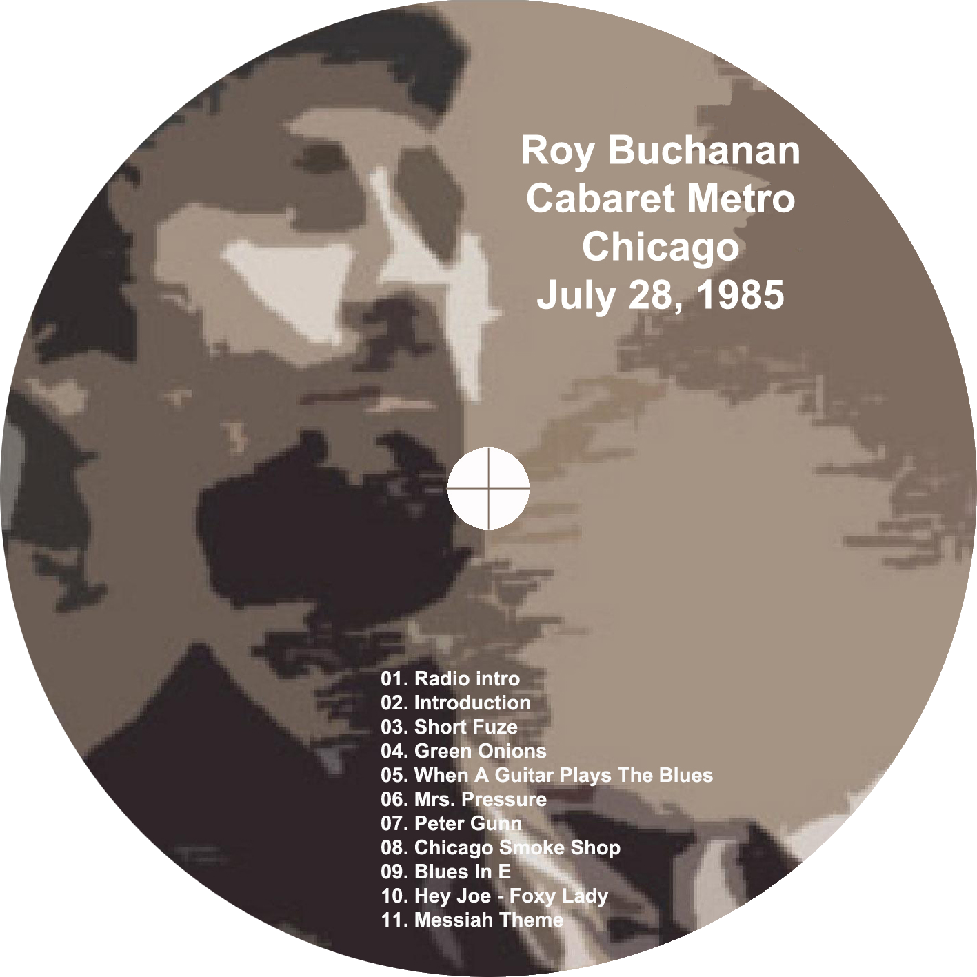 roy buchanan 1985 07 28 cdr cabaret metro chicago geetarz label