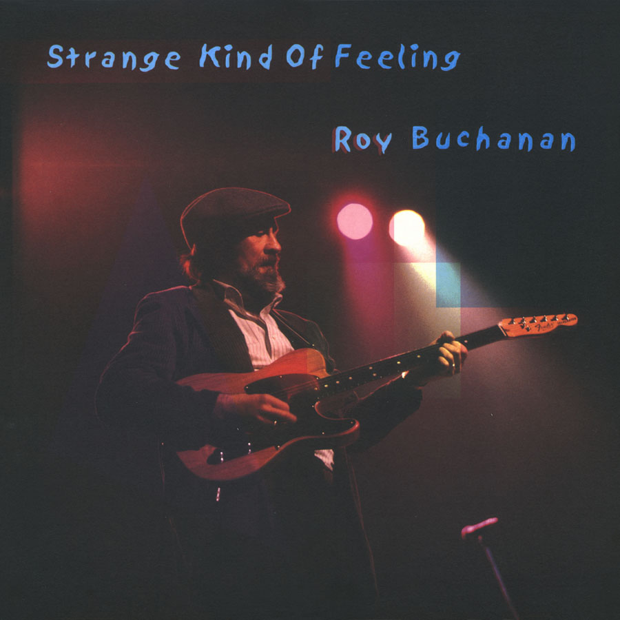 Roy Buchanan lp strange kind of feeling front