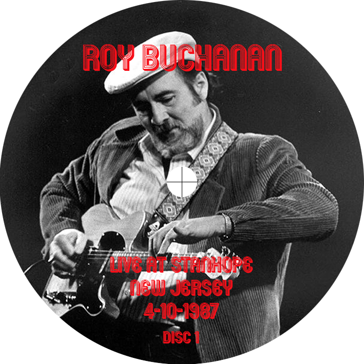 roy buchanan 1987 04 10 cdr stanhope label 1