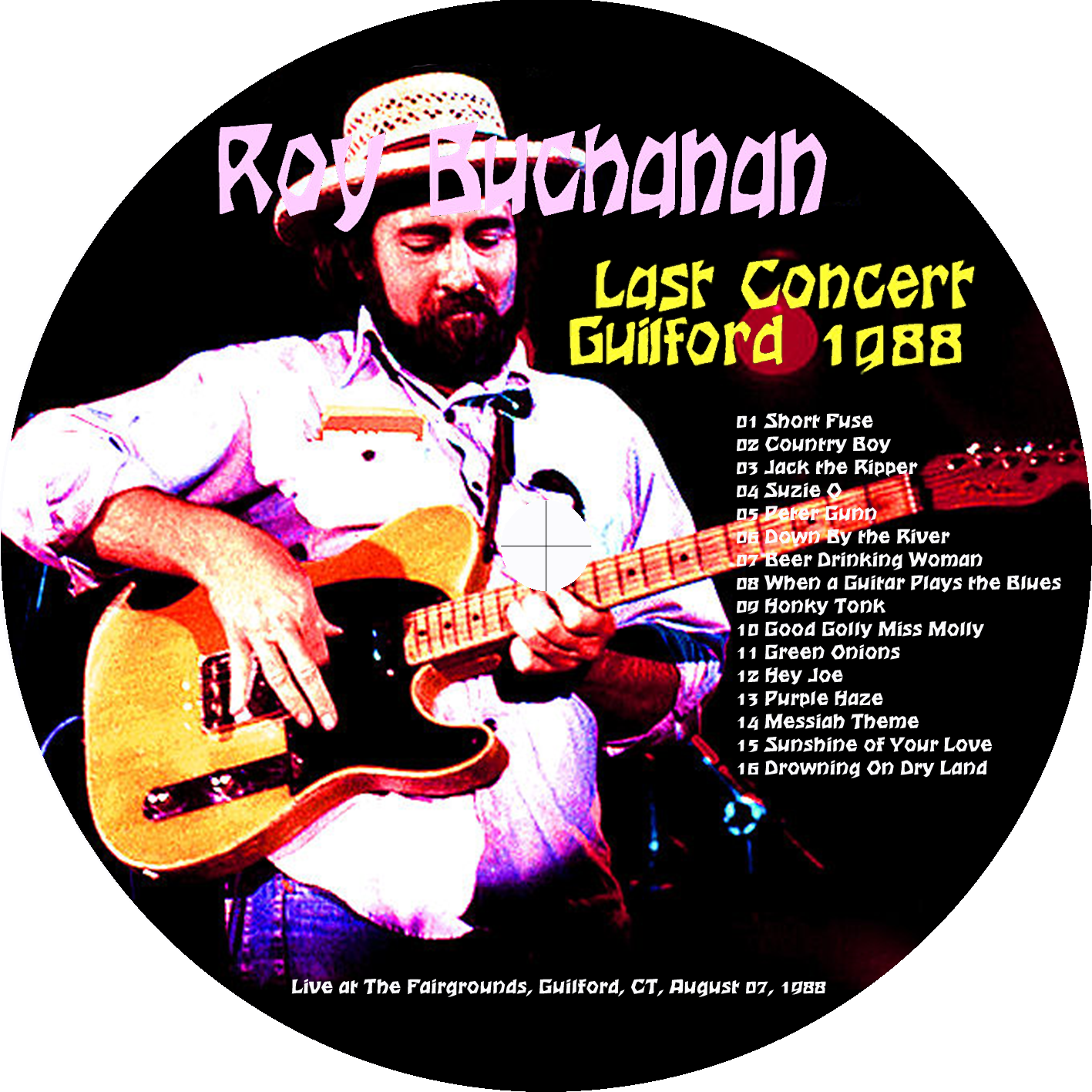 roy buchanan 1988 08 07 cdr last concert guilford 1988 label