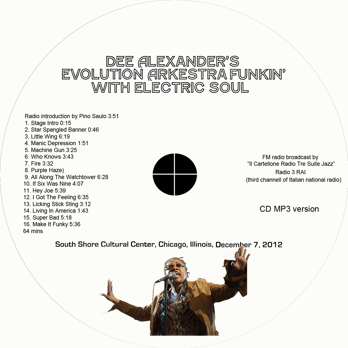 Dee Alexander CD live in Chicago on December 7, 2012 white label