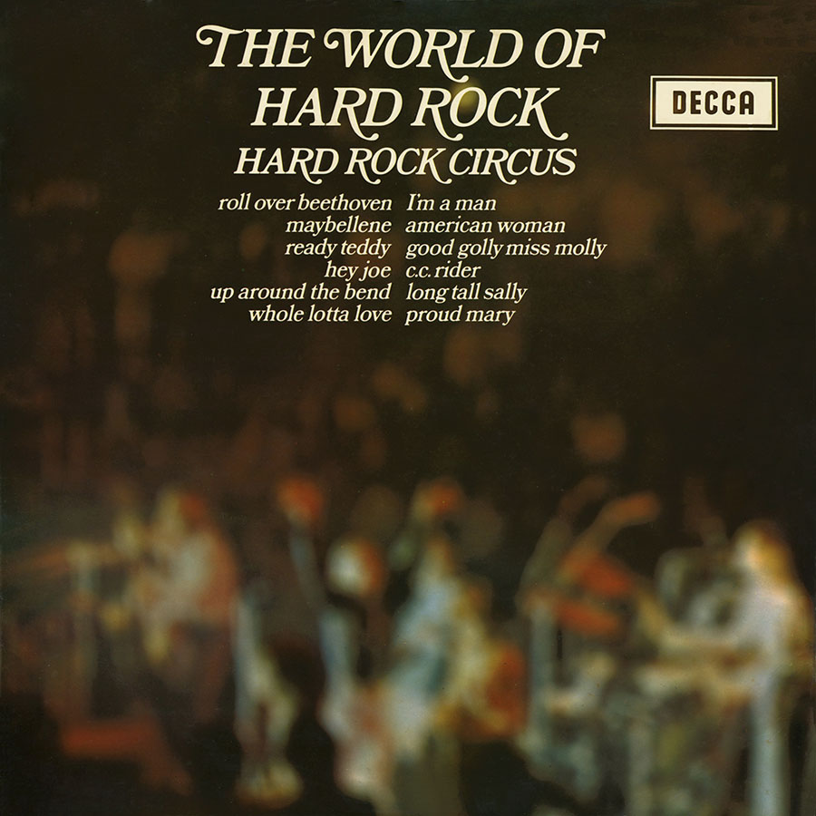 hard rock circus lp the world of hard rock decca uk front