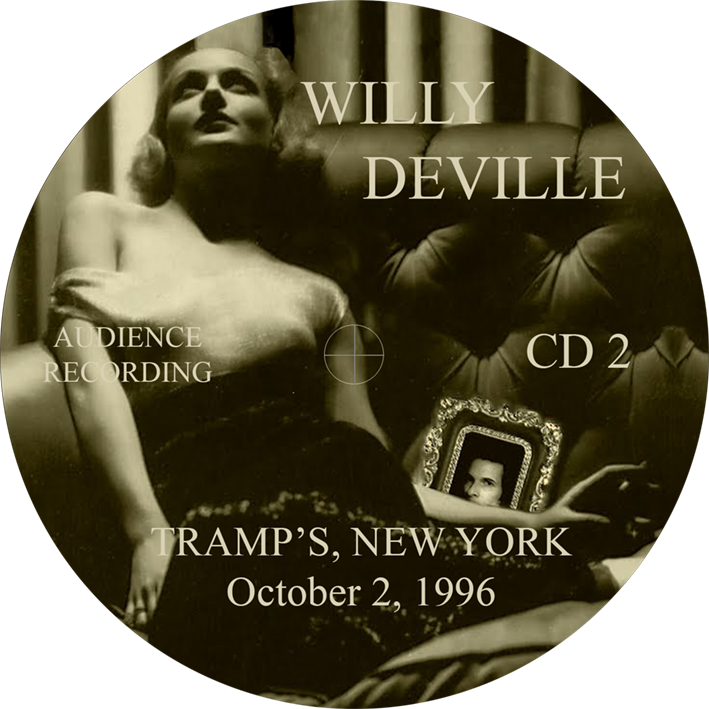 willy deville 1996 10 02 cd live at tramp's new york label 2