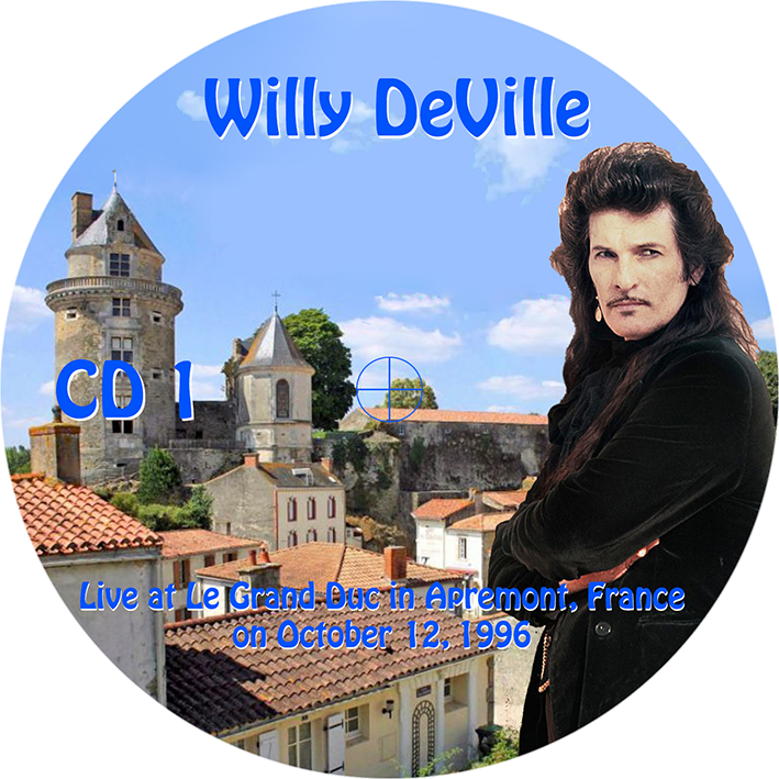 willy deville 1996 10 12 cd le grand duc apremont france label 1