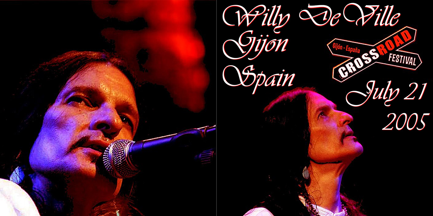 willy deville 2005 07 21 cd crossroad festival gijon spain cover