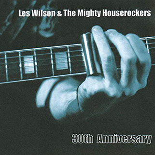 les wilson and mighty houserockers cd 30th anniversary front
