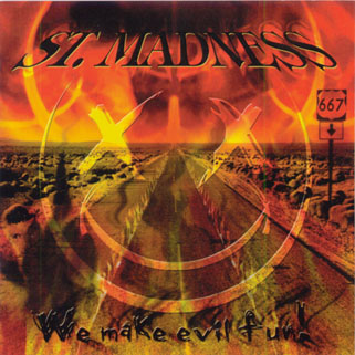 st. madness cd we make evil fun front