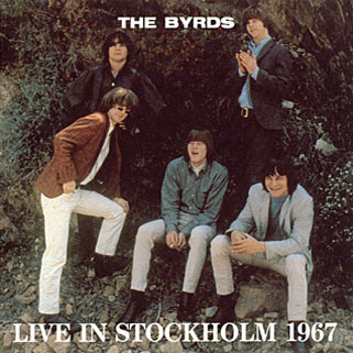 byrds cd swingin pig live in stockholm 1967 front