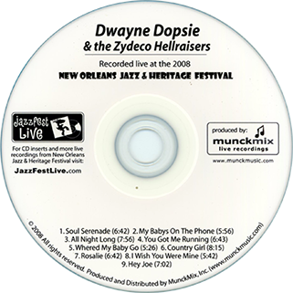 dwayne dopsie and the zydeco hellraisers cd live at 2008 new orleans jazz and heritage festival label