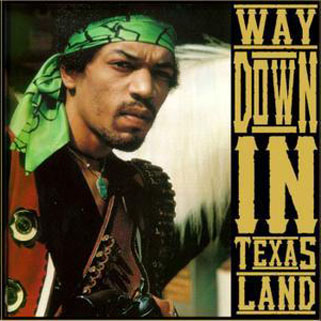 jimi cd way dow in texas land front