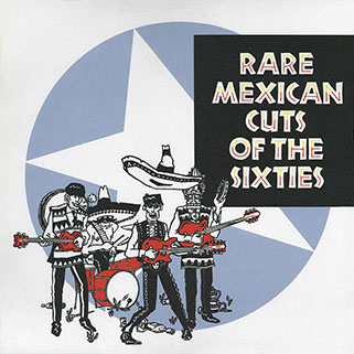 los locos del ritmo rare mexican cuts pinche discos front