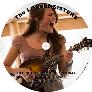 lovell sisters old settlers music festival driftwood april 19, 2009 label