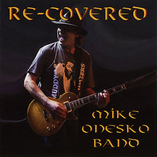 Mike Onesko Band CD Re-Covered Russia  front