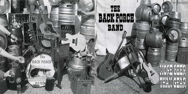 back porch band cd more beer than gear cover out