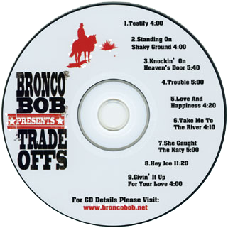 bronco bob cd trade offs label