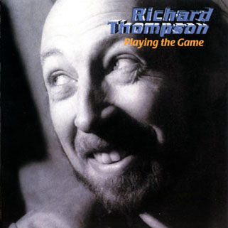 richard thomson cd playing the game front