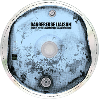 rockin'squat and calbo cd dangereuse liaison label