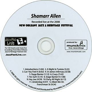 shamarr allen cd live at 2008 new orleans jazz and heritage festival label