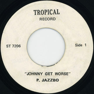 winston wright single a side p jazzbo song johnny get worse