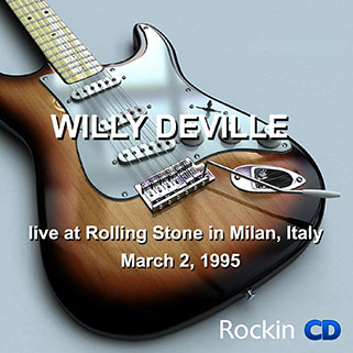 willy deville 1995 03 02 rolling stone milan italy front