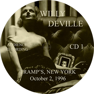 willy deville 1996 10 02 tramp's new york usa label 1