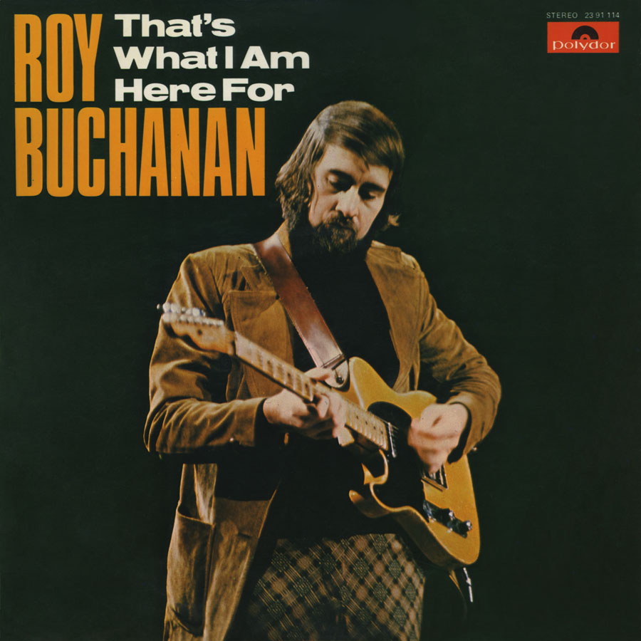 roy buchanan lp that's what i am here for  spain front
