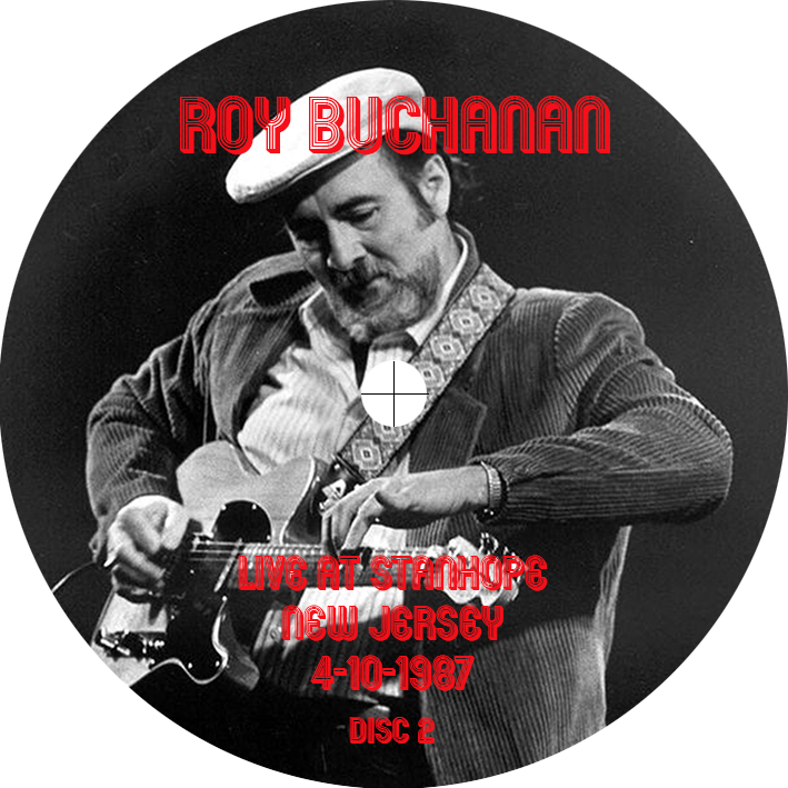 roy buchanan 1987 04 10 cdr stanhope label 2
