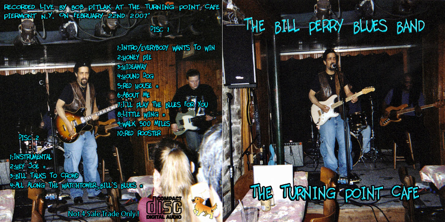 bill perry cd the turning point cafe 2007 02 22 cover out