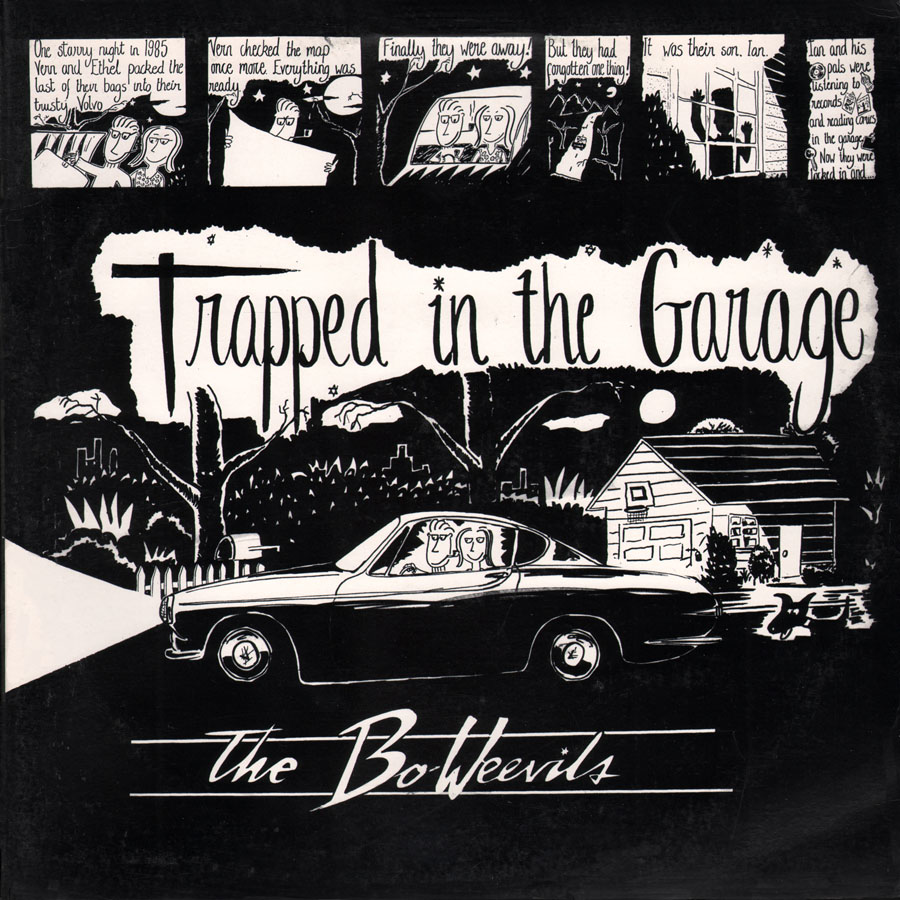 bo weevils lp trapped in the garage front