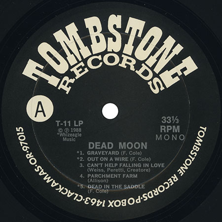 dead moon lp in the graveyard label 1