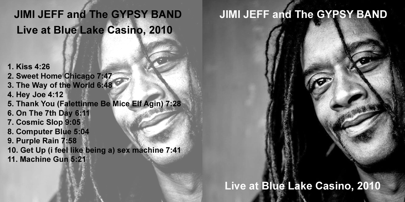 jimi jeff and the gypsy band live at blue lake casino cover out