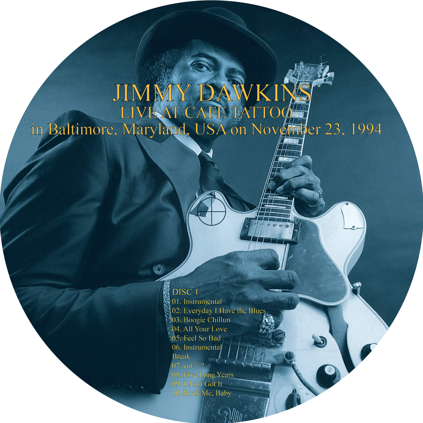 jimmy dawkins cdr live at cafe tattoo 1994 label 1