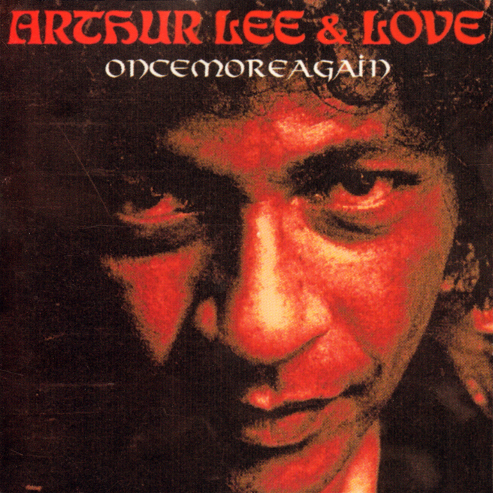 arthur lee and love cd once more again front