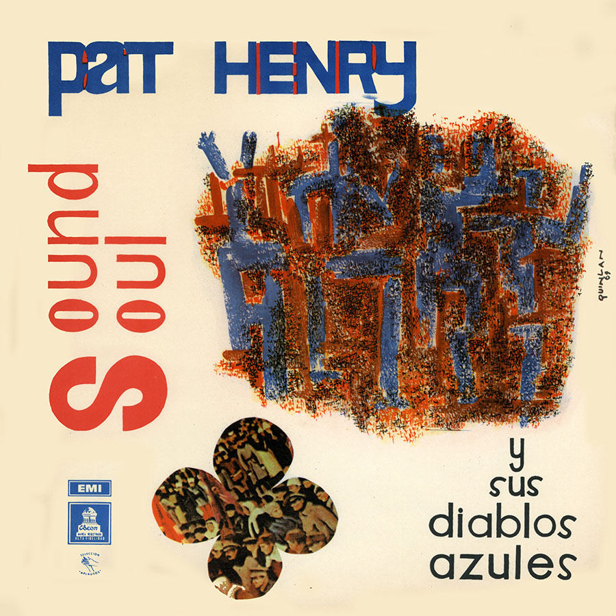 pat henry and the diablos azules lp sound soul front