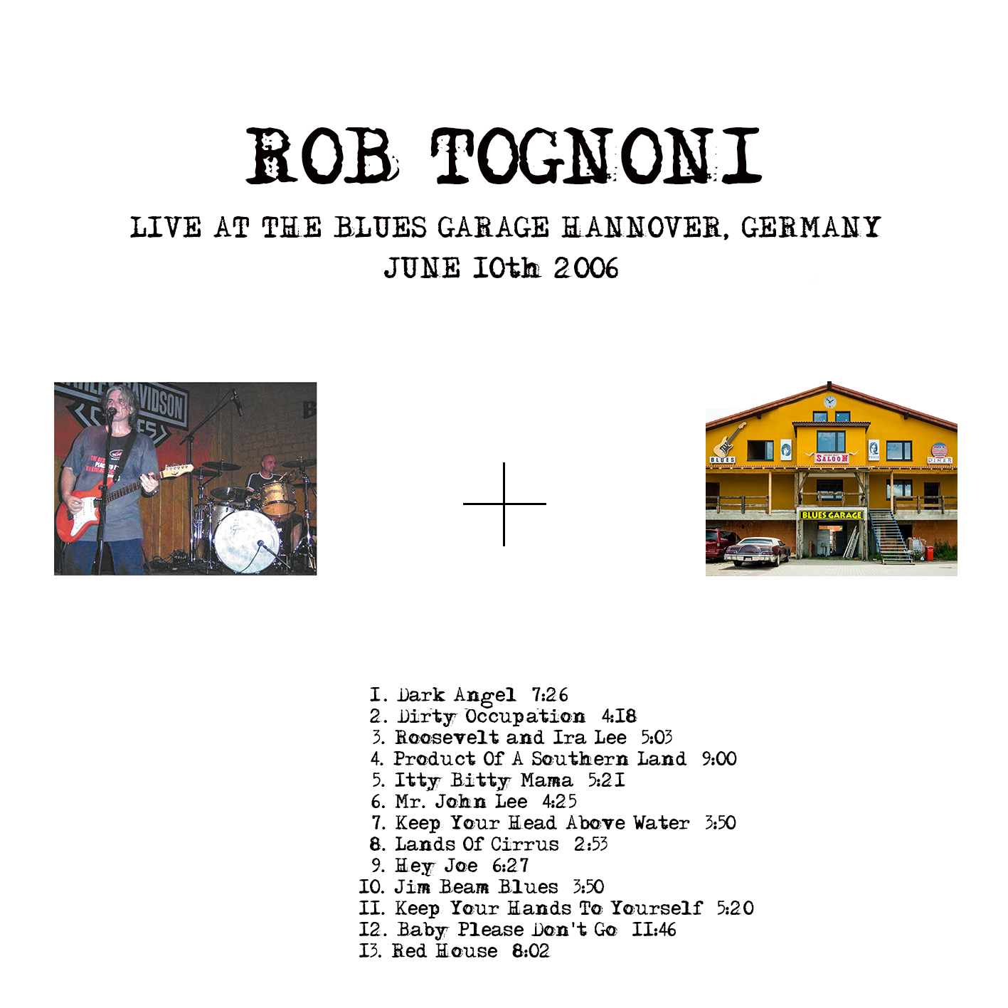 rob tognoni cd live at blues garage hannover 2006 label
