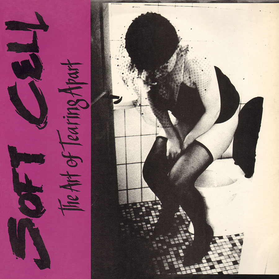 soft cell lp the art of tearing apart front