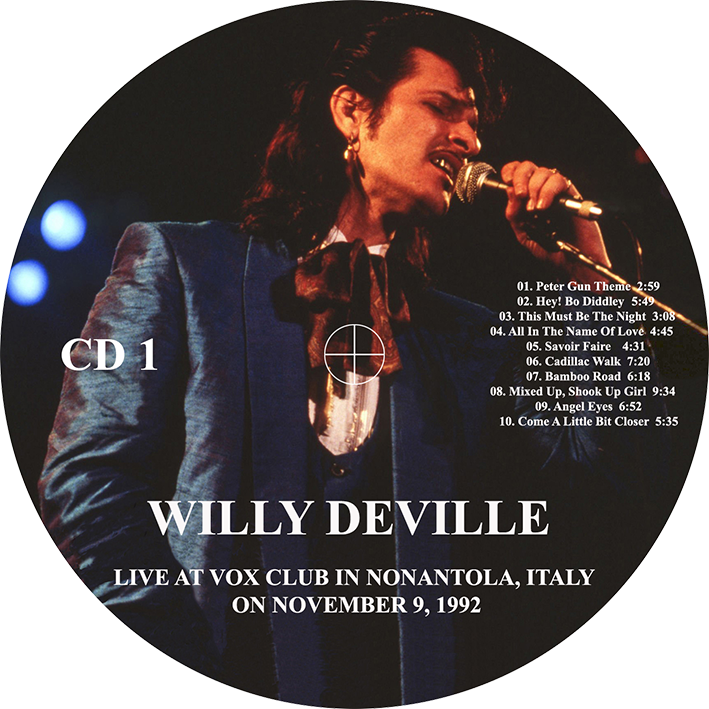 willy deville 1992 11 09 cd vox club nonantola italy label 1