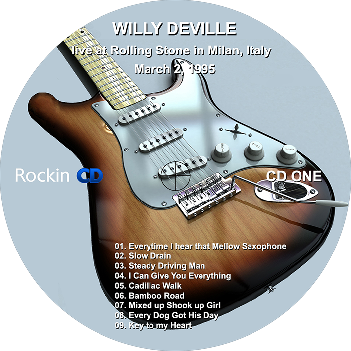 willy deville 1995 03 02 cd live at rolling stone milan label 1
