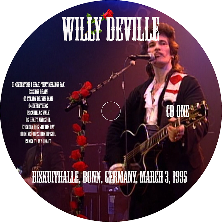 willy deville 1995 03 03 cd biskuithalle bonn germany label 1