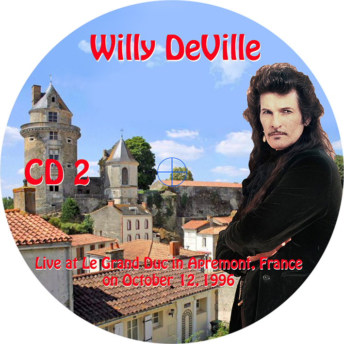 willy deville 1996 10 12 cd le grand duc apremont france label 2