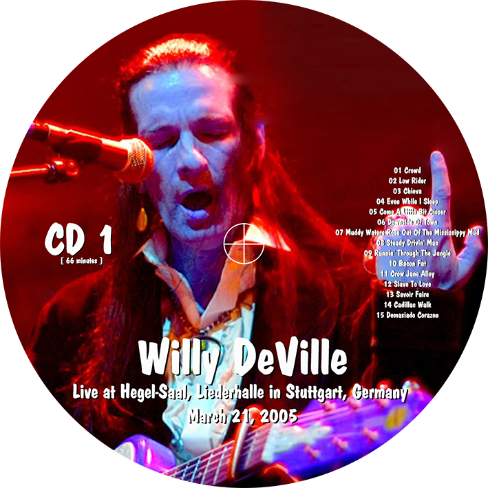 willy deville 2005 03 21  liederhalle stuttgart germany label 1