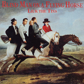 lick the tins lp blind man on a flying horse front
