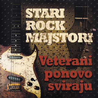 Stari Rock Majstori LP Veterani Ponovo Sviraju front