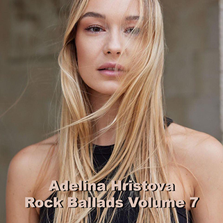 Adelina Hristova CD Rock Ballads volume 7 front