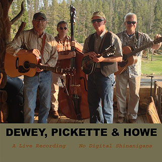 dewey pickette and howe a live recording front
