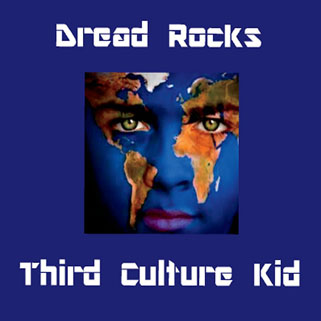 dread rocks cd third culture kid front