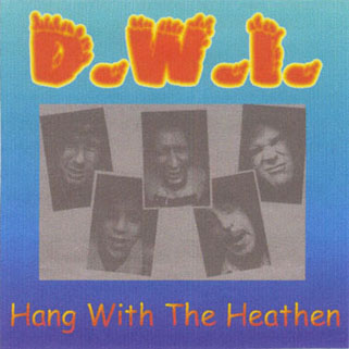 dwi cd hang with the heathen front