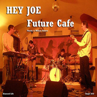future cafe cd hey joe front